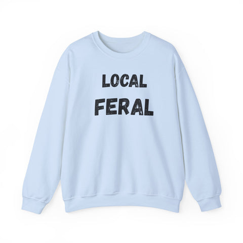 Local Feral Sweatshirt | Cozy Unisex Crewneck | Perfect for Casual Outfits, Animal Lovers, Gift for Nature Enthusiasts