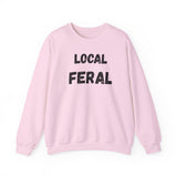 Local Feral Sweatshirt | Cozy Unisex Crewneck | Perfect for Casual Outfits, Animal Lovers, Gift for Nature Enthusiasts