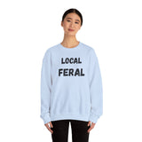 Local Feral Sweatshirt | Cozy Unisex Crewneck | Perfect for Casual Outfits, Animal Lovers, Gift for Nature Enthusiasts