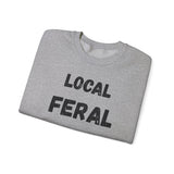 Local Feral Sweatshirt | Cozy Unisex Crewneck | Perfect for Casual Outfits, Animal Lovers, Gift for Nature Enthusiasts