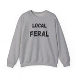 Local Feral Sweatshirt | Cozy Unisex Crewneck | Perfect for Casual Outfits, Animal Lovers, Gift for Nature Enthusiasts