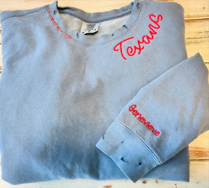 Hand Distressed Custom Texans Sweatshirt