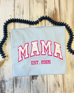 Custom Mama Shirt
