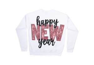 Happy New Year Sweatshirt, Hoodie or Tshirt