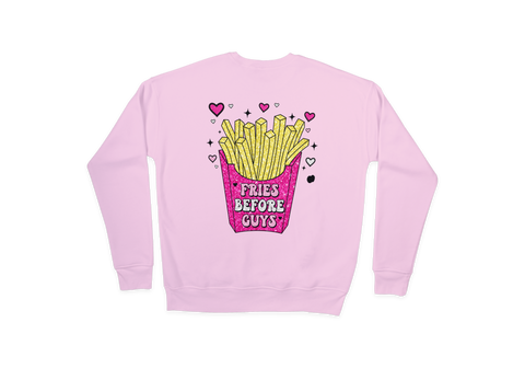 Fries Before Guys Valentines Shirt