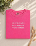 Very Demure Very Mindful Very Cutesy Embroidered Shirt | Custom Comfort Colors Tee | Trendy Aesthetic Graphic Tee | Custom Thread & Shirt Color