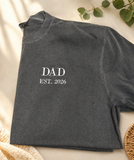 Custom Dad EST Shirt | New Dad Gift | Father’s Day Shirt | Embroidered Dad Shirt | Personalized Dad Year Tee