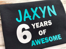 Years of Awesome Birthday shirt