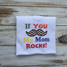 If you Mustache My Mom Rocks shirt, Boys Mothers Day shirt, boys shirt, mustache shirt