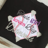 This Girl Loves Big Diamonds Baseball shirt or Softball Shirt
