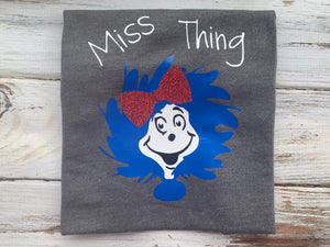 Dr. Seuss Miss Thing shirt , youth size or onesie