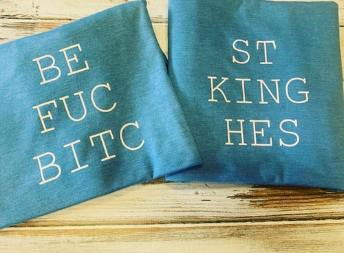 Best Fucking Bitches Shirts