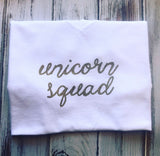 Unicorn Squad Shirt