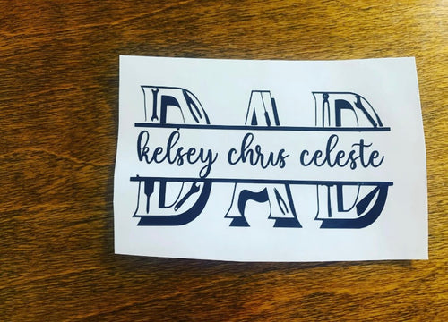 Custom Dad Vinyl Decal – Personalized with Kids’ Names | Car & Cup Sticker | Choose Size & Color