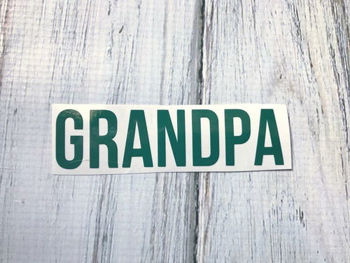 Grandpa vinyl decal