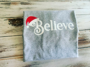 Believe shirt