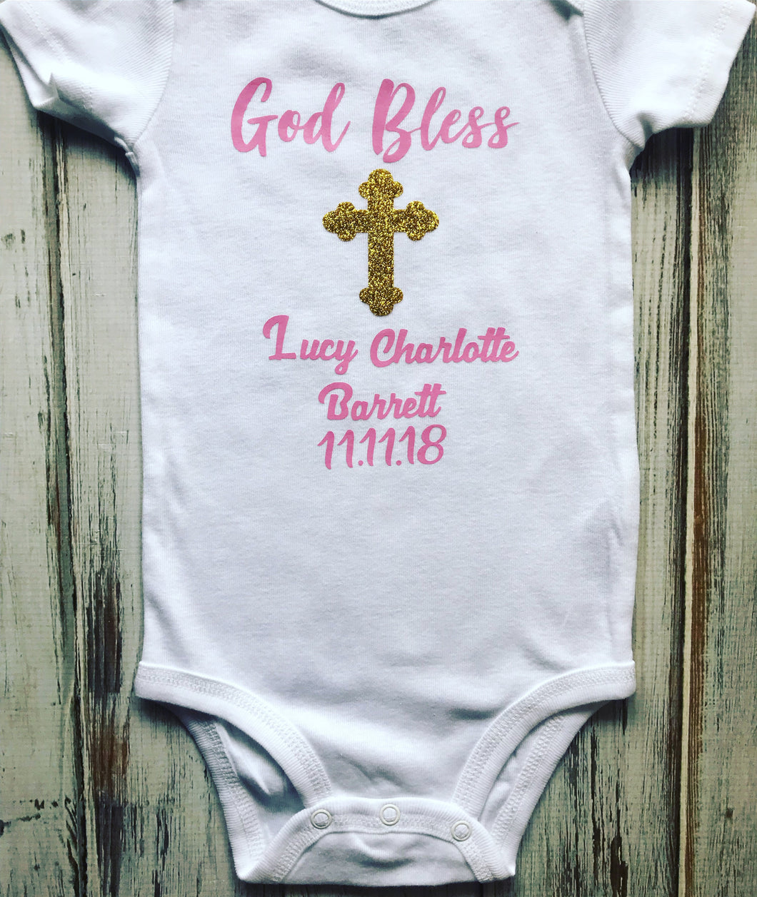 God Bless, Baptized onesie