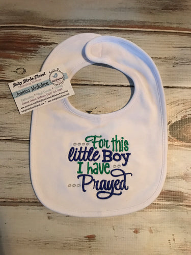 For This Little Boy I have Prayed bib