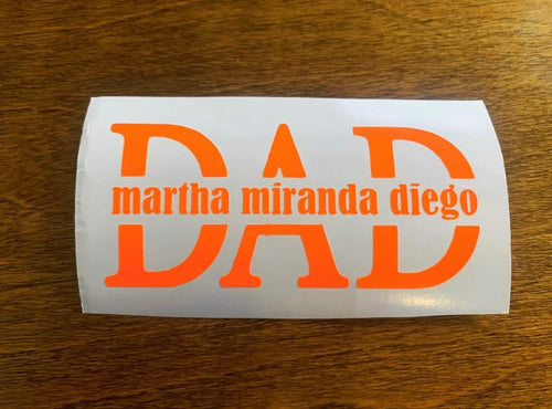 Custom Dad Vinyl Decal – Personalized with Kids’ Names | Car & Cup Sticker | Choose Size & Color