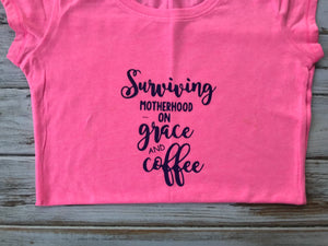 Surviving Motherhood on Grace and Coffee