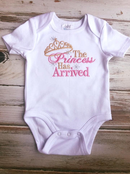 The princess has arrived onesie, baby shower gift, going home outfit