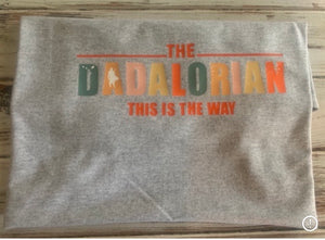 Dadalorian Shirt