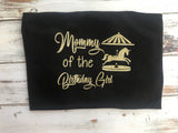 Carousel Mommy of the Birthday Girl Shirt