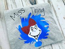 Dr. Seuss Miss Thing shirt , youth size or onesie