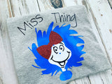 Dr. Seuss Miss Thing shirt , youth size or onesie
